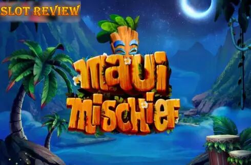 Maui Mischief Slot Review